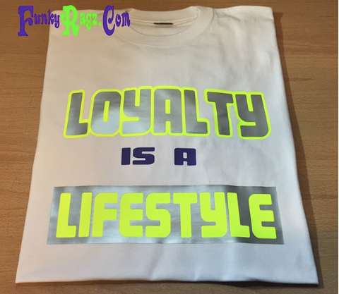 Loyalty Is A Lifestyle