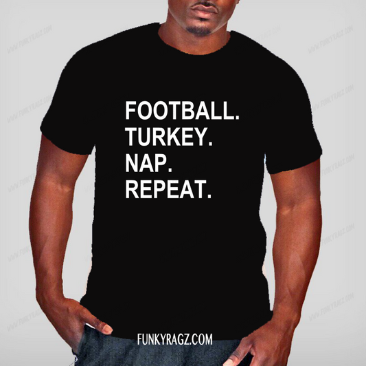 Football, Turkey, Nap, Repeat