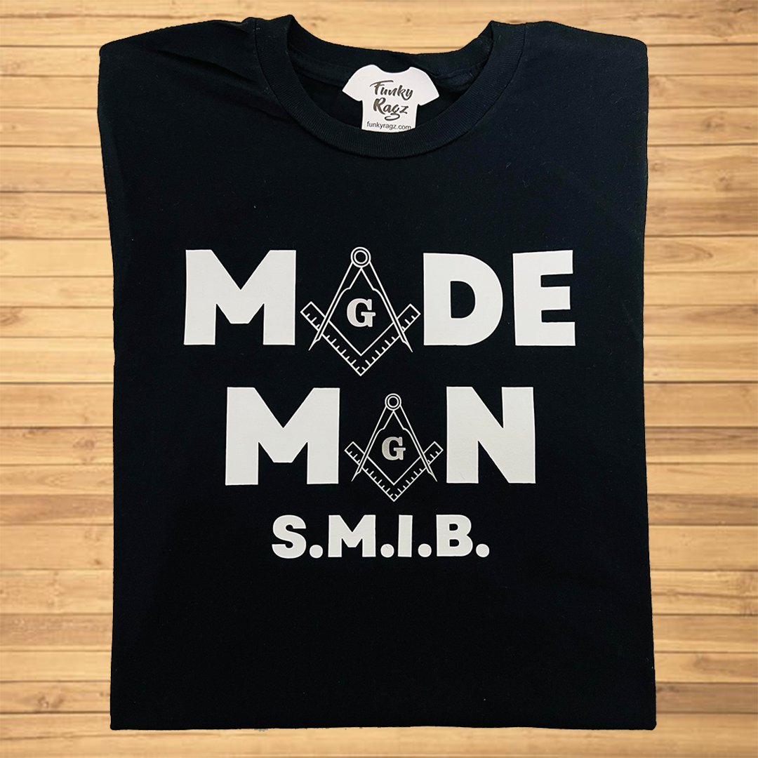 Made Man T-Shirt